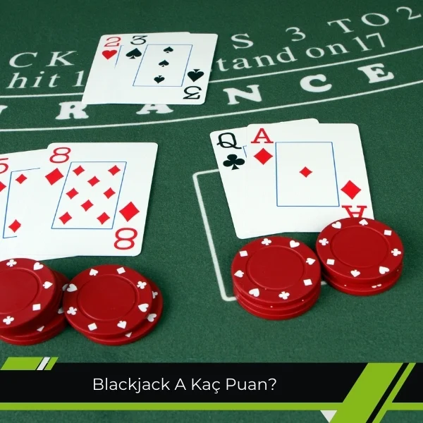 Blackjack A Kaç Puan