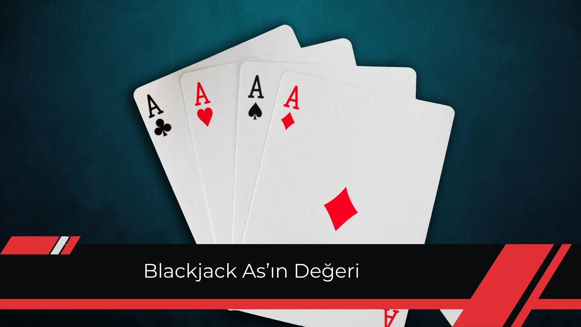 Blackjack As In Değeri