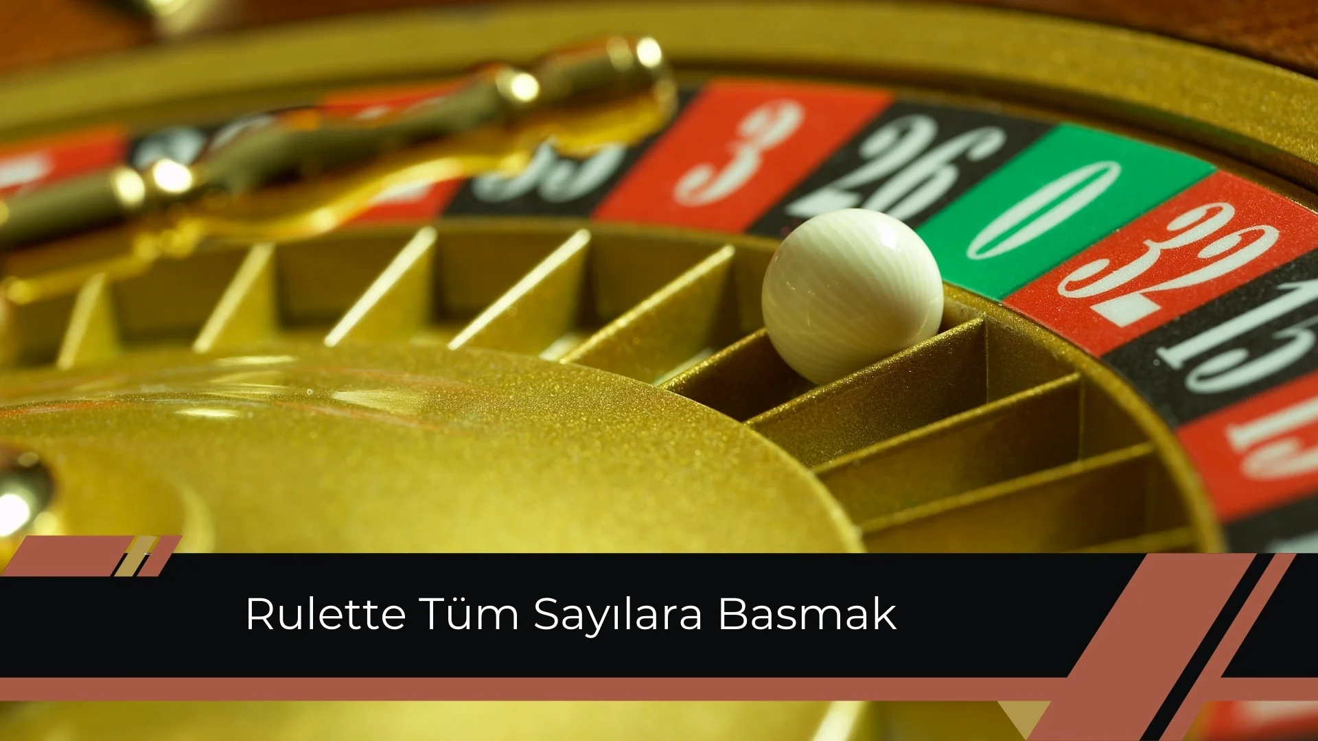 Rulette Tüm Sayılara Basmak